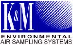 K&M Environmental Air Sampling System